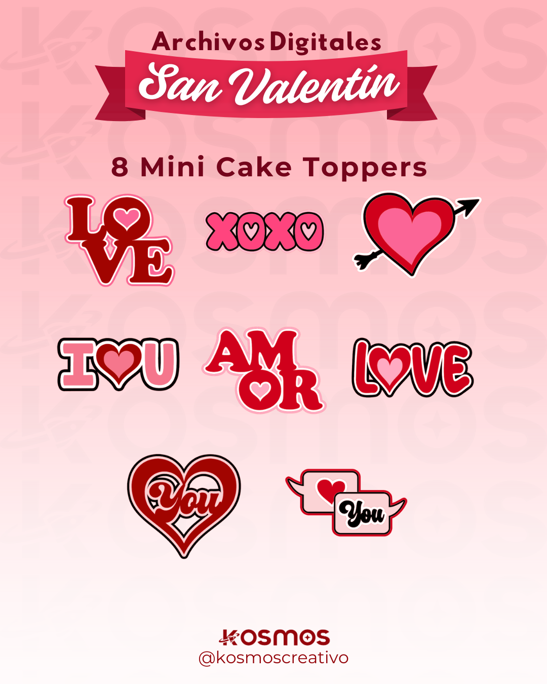 COLECCIÓN CAKE TOPPER SAN VALENTÍN